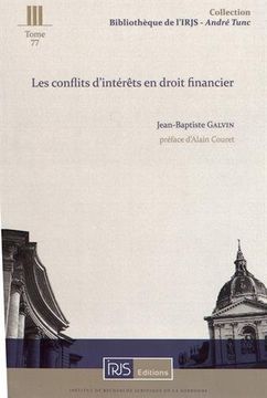 portada Les Conflits D'intérêts en Droit Financier [Broché] Galvin, Jean-Baptiste et Couret, Alain