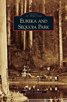 portada Eureka and Sequoia Park