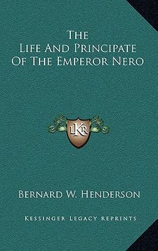 portada the life and principate of the emperor nero (in English)