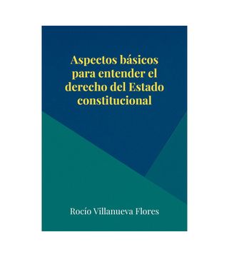 portada Aspectos básicos para entender el derecho del Estado constitucional (in Spanish)