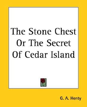 portada the stone chest or the secret of cedar island