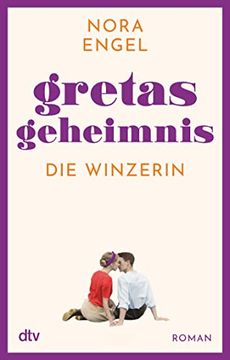 portada Gretas Geheimnis: Roman? Die Winzerin-Reihe 2 (en Alemán)