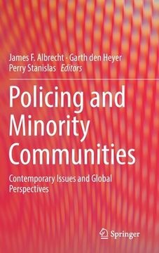 portada Policing and Minority Communities: Contemporary Issues and Global Perspectives (en Inglés)