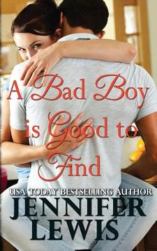 portada A Bad Boy is Good to Find (in English)