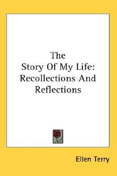 portada the story of my life: recollections and reflections (en Inglés)