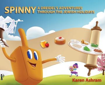 portada Spinny A Dreidel's Adventures Through the Jewish Holidays (en Inglés)