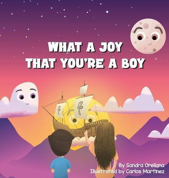 portada What A Joy That You're A Boy (in English)