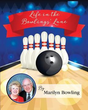 portada Life in the Bowlings' Lane (en Inglés)