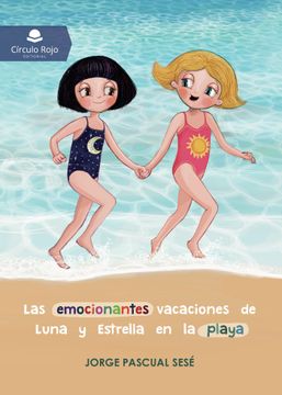 portada Las Emocionantes Vacaciones de Luna y Estrella en la Playa (in Spanish)