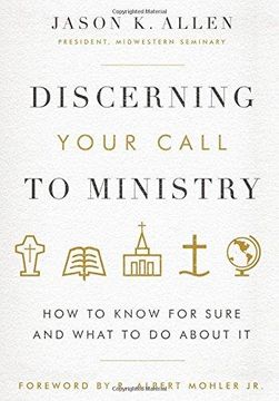portada Discerning Your Call to Ministry: How to Know For Sure and What to Do About It (en Inglés)