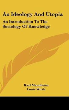 portada an ideology and utopia: an introduction to the sociology of knowledge