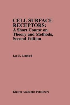 portada cell surface receptors: a short course on theory and methods: a short course on theory and methods