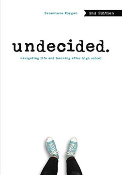 portada Undecided, 2nd Edition: Navigating Life and Learning After High School (in English)