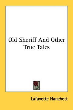portada old sheriff and other true tales