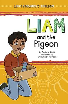 portada Liam and the Pigeon (Liam Kingbird'S Kingdom) (en Inglés)