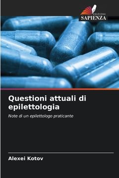 portada Questioni attuali di epilettologia (en Italiano)