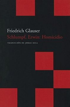 portada Schlumpf Erwin Homicidio (in Spanish)