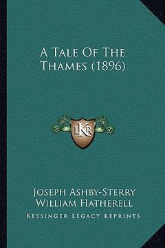 portada a tale of the thames (1896) (en Inglés)