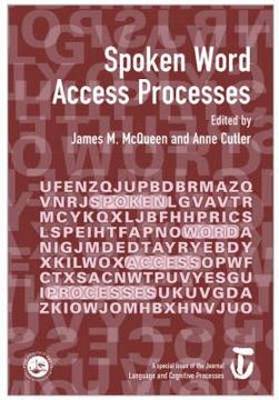portada Spoken Word Access Processes (Swap): A Special Issue of Language and Cognitive Processes (in English)