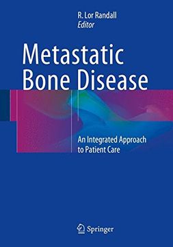 portada Metastatic Bone Disease: An Integrated Approach to Patient Care (en Inglés)