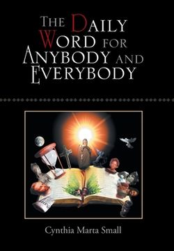 portada The Daily Word for Anybody and Everybody (en Inglés)
