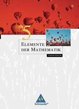 portada Elemente der Mathematik 5. Schülerband. Thüringen: Ausgabe 2010. Sekundarstufe 1 (en Alemán)