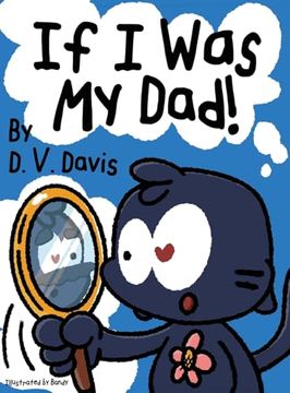 portada If I Was My Dad! (en Inglés)