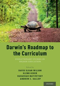 portada Darwin'S Roadmap to the Curriculum: Evolutionary Studies in Higher Education (in English)