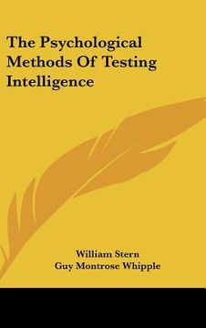 portada the psychological methods of testing intelligence (en Inglés)