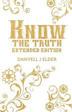portada Know the Truth: Extended Edition (en Inglés)