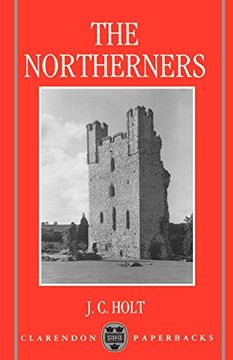 portada The Northerners: A Study in the Reign of King John (Clarendon Paperbacks) (in English)