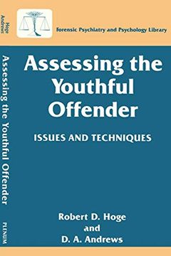 portada Assessing the Youthful Offender: Issues and Techniques (Forensic Psychiatry and Psychology Library) (en Inglés)