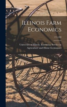 portada Illinois Farm Economics; 171-200 (en Inglés)
