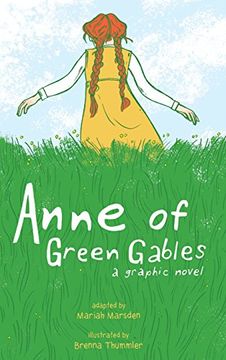 portada Anne of Green Gables: A Graphic Novel (en Inglés)