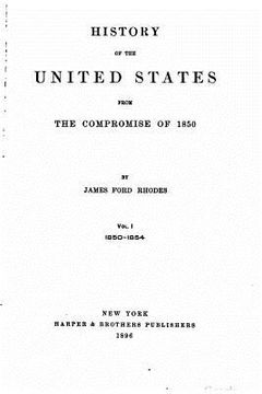 portada History of the United States from the Compromise of 1850 - Vol. I