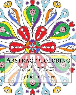 portada Abstract Coloring: Adult Coloring Book (Duplicates Edition) (en Inglés)
