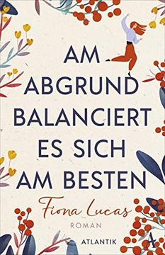 portada Am Abgrund Balanciert es Sich am Besten: Roman (en Alemán)