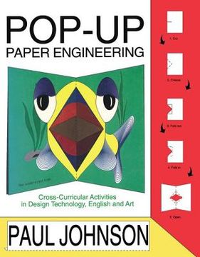 portada Pop-Up Paper Engineering: Cross-Curricular Activities in Design Engineering Technology, English and Art (in English)