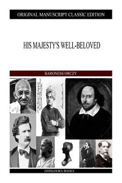portada His Majesty's Well-Beloved (en Inglés)