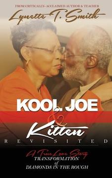 portada Kool Joe & Kitten Revisited: Transformation of Diamonds In the Rough (en Inglés)
