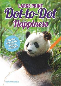 portada Large Print Happiness Dot-To-Dot Puzzles (en Inglés)
