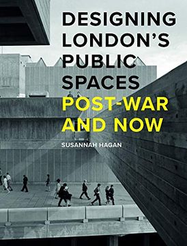 portada Designing London's Public Spaces: Post-War and now (in English)