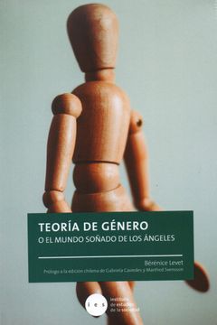 portada Teoria de Genero o el Mundo Soñado de los Angeles (in Spanish)