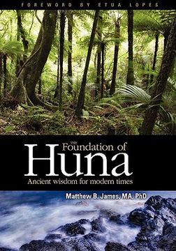 portada the foundation of huna (en Inglés)