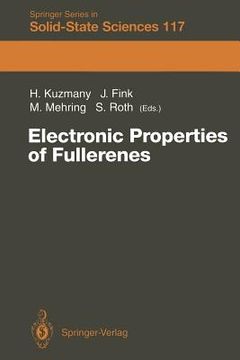 portada electronic properties of fullerenes: proceedings of the international winterschool on electronic properties of novel materials, kirchberg, tirol, marc
