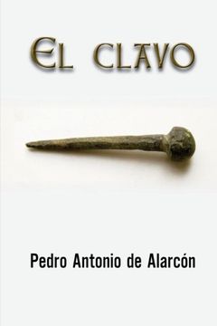 portada El clavo (Spanish Edition)