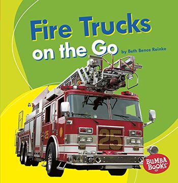 portada Fire Trucks on the Go (Bumba Books: Machines That Go)