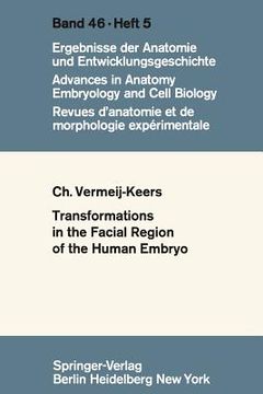 portada tranformations in the facial region of the human embryo (en Inglés)