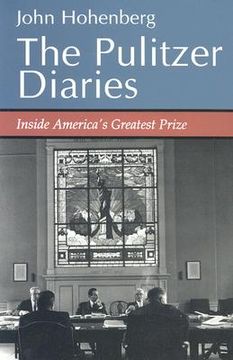 portada the pulitzer diaries: inside america's greatest prize