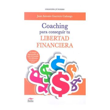 portada Coaching Para Conseguir tu Libertad Financiera (in Spanish)